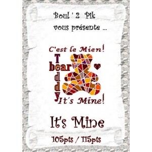 It's Mine    Version papier